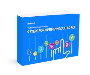 9 Steps for Optimizing Job Ad ROI